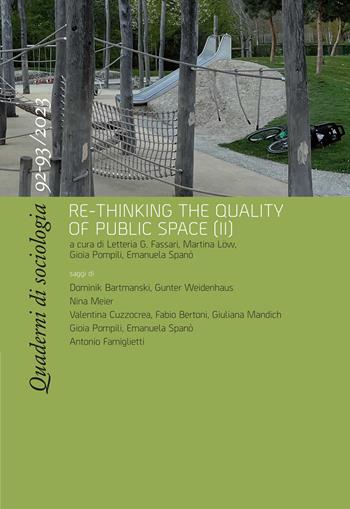 Quaderni di sociologia (2023). Ediz. bilingue. Vol. 92-93: Re-thinking the quality of public space (II)  - Libro Rosenberg & Sellier 2024 | Libraccio.it