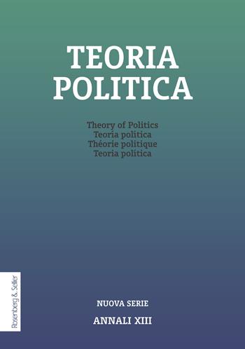 Teoria politica (2023). Vol. 13  - Libro Rosenberg & Sellier 2025 | Libraccio.it