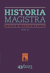 Historia Magistra. Rivista di storia critica (2023). Vol. 43