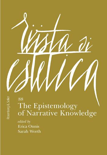 Rivista di estetica (2025). Vol. 88: The epistemology of narrative knowledge  - Libro Rosenberg & Sellier 2025 | Libraccio.it
