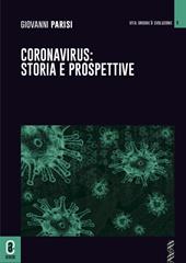 Coronavirus: storia e prospettive