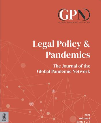 Legal policy & pandemics. The journal of the Global Pandemic Network (2021). Vol. 1 - Elisa Scotti - Libro Aracne (Genzano di Roma) 2022 | Libraccio.it