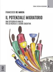 Il potenziale migratorio. Una categoria di analisi per la ricerca e l'azione educativa