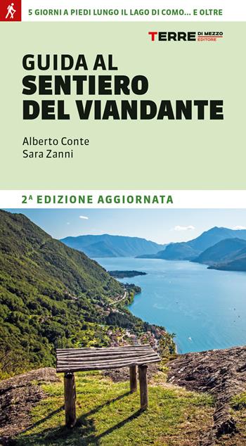 Guida al sentiero del Viandante - Alberto Conte, Sara Zanni - Libro Terre di Mezzo 2022, Percorsi | Libraccio.it