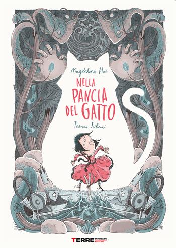 Nella pancia del gatto - Magdalena Hai - Libro Terre di Mezzo 2022, Acchiappastorie | Libraccio.it