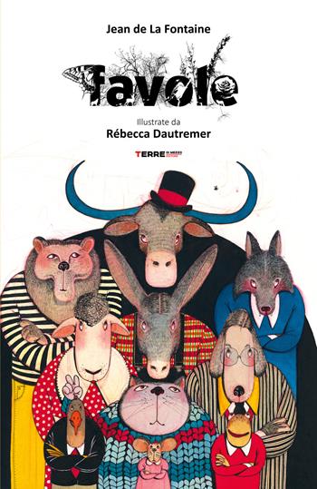 Favole - Jean de La Fontaine - Libro Terre di Mezzo 2022, Acchiappastorie | Libraccio.it