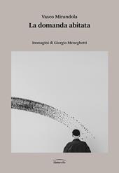 La domanda abitata