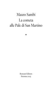 La cometa alle Pale di San Martino