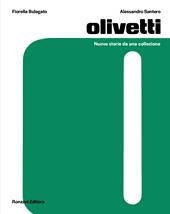 Olivetti. Nuove storie da una collezione