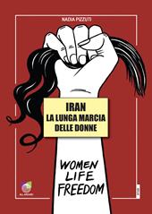 Iran la rivoluzione e donna