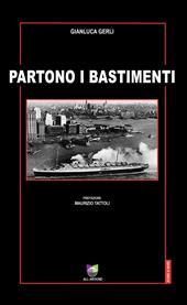 Partono i bastimenti