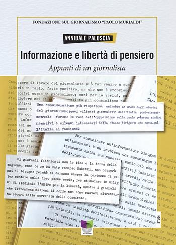 Informazione e libertà di pensiero. Appunti di un giornalista - Annibale Paloscia - Libro All Around 2024, Studi | Libraccio.it