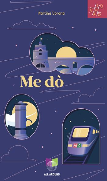 Me Dò - Martina Corona - Libro All Around 2025 | Libraccio.it