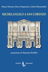 Michelangelo a San Lorenzo
