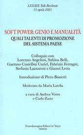 Soft power genio e manualità. Quali talenti di promozione del sistema Paese