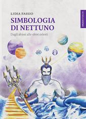 Simbologia di Nettuno. Dagli abissi alle sfere celesti