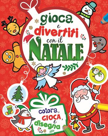 Gioca e divertiti con il Natale. Ediz. a colori  - Libro La Rana Volante 2020 | Libraccio.it