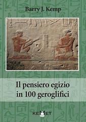 Il pensiero egizio in 100 geroglifici