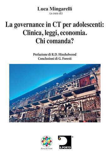 La governance in CT per adolescenti: clinica, leggi, economia. Chi comanda? Nuova ediz. - Luca Mingarelli - Libro Kemet 2025 | Libraccio.it