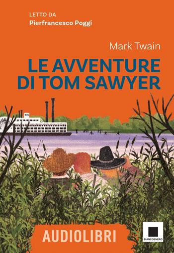 Le avventure di Tom Sawyer letto da Pierfrancesco Poggi. Ediz. ad alta leggibilità. Con QR code per audiolibro - Mark Twain - Libro Biancoenero 2025, Raccontami. I grandi classici più facili da leggere | Libraccio.it