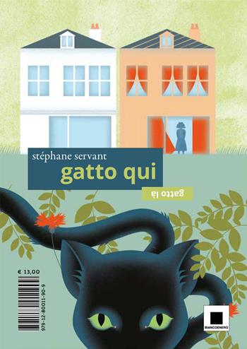 Gatto qui, gatto là. Ediz. ad alta leggibilità - Stéphane Servant - Libro Biancoenero 2025, Maxizoom | Libraccio.it