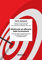 Effettività ed efficacia della formazione. Lo studio delle ricadute formative: un percorso di crescita e consapevolezza