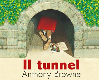 Il tunnel - Anthony Browne - Libro Camelozampa 2021, Le piume | Libraccio.it