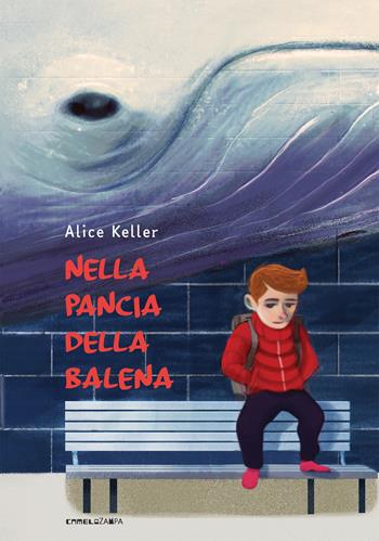 Nella pancia della balena. Ediz. ad alta leggibilità - Alice Keller - Libro Camelozampa 2021, Gli arcobaleni | Libraccio.it