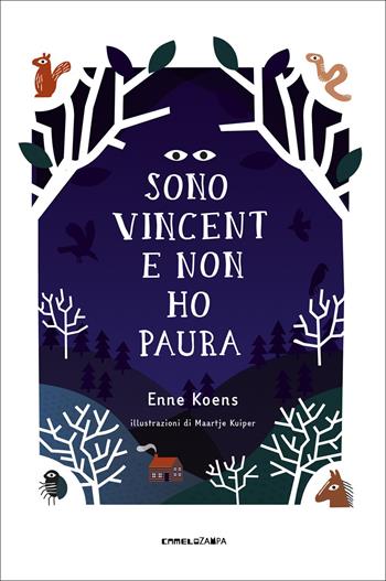 Sono Vincent e non ho paura - Enne Koens - Libro Camelozampa 2022, I peli di gatto | Libraccio.it