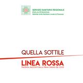 Quella sottile linea rossa. Piacenza: racconti dalla prima ondata del covid