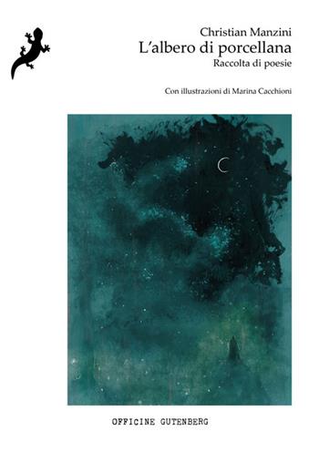 L'albero di porcellana - Christian Manzini - Libro Officine Gutenberg 2023 | Libraccio.it