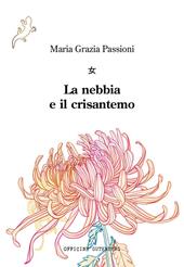 La nebbia e il crisantemo