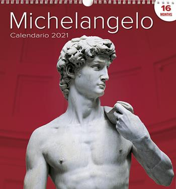 Michelangelo David. Calendario grande 2021  - Libro Bella Immagine 2020 | Libraccio.it