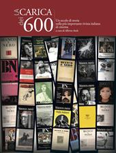 La carica dei 600. Un secolo di storia nella più importante rivista italiana di cinema