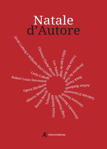 Natale d'autore  - Libro Edizioni Sabinae 2021 | Libraccio.it