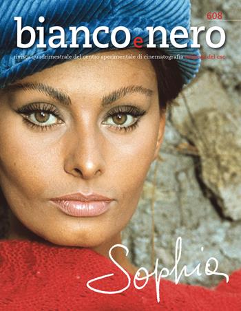 Bianco e nero. Rivista quadrimestrale del centro sperimentale di cinematografia (2024). Ediz. illustrata. Vol. 608: Sophia Loren  - Libro Edizioni Sabinae 2024 | Libraccio.it