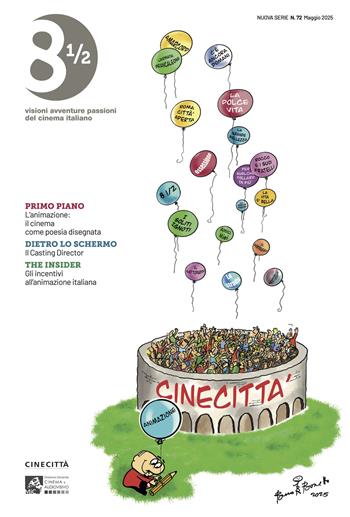 Ottoemezzo. Visioni, avventure e passioni del cinema italiano (2025). Vol. 72  - Libro Edizioni Sabinae 2025 | Libraccio.it