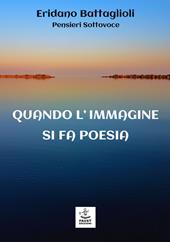 Quando l'immagine si fa poesia