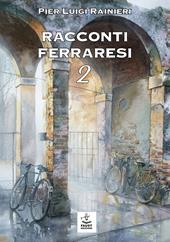 Racconti ferraresi 2
