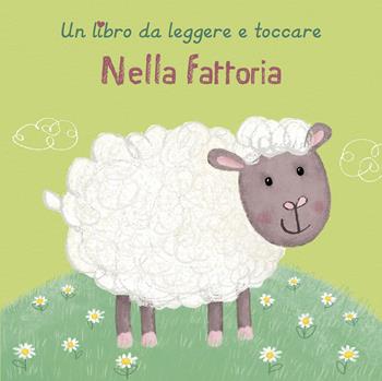 Nella fattoria - Sharon Harmer - Libro Picarona Italia 2025 | Libraccio.it