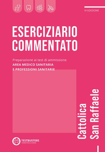 Eserciziario commentato. Cattolica-S. Raffaele  - Libro Testbusters 2022 | Libraccio.it