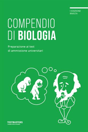 Testbusters - Compendio di Biologia  - Libro Testbusters 2022 | Libraccio.it