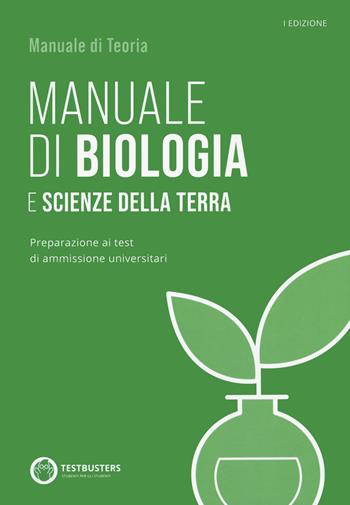 Testbusters - Manuale di Biologia. Con Simulatore Testbusters  - Libro Testbusters 2023 | Libraccio.it