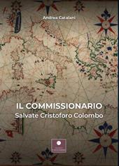 Il commissionario. Salvate Cristoforo Colombo