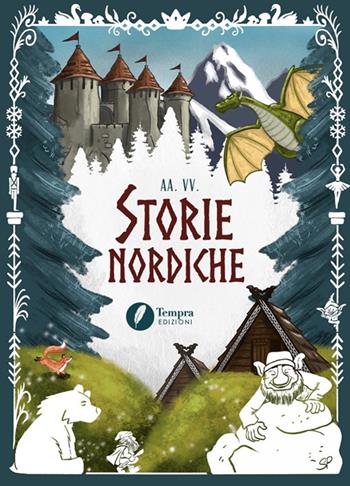 Storie nordiche. Racconti e illustrazioni  - Libro Tempra 2025 | Libraccio.it