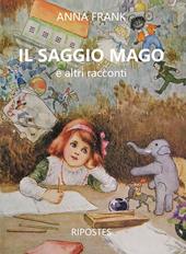 Il saggio mago e altri racconti