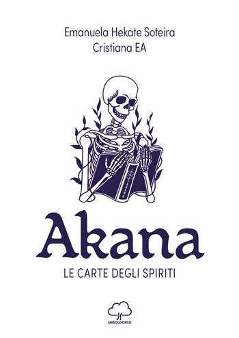 Akana. Le carte degli spiriti. Con 23 Carte  - Libro Unsolocielo 2024 | Libraccio.it