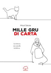 Mille gru di carta
