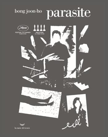 Parasite - Joon-Ho Bong - Libro La nave di Teseo O 2020 | Libraccio.it