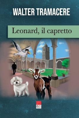 Leonard, il capretto - Walter Tramacere - Libro Brè 2020 | Libraccio.it